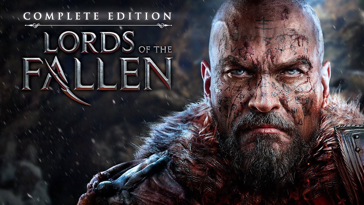 Lords Of The Fallen (Souls-like, sequel/reboot to 2014's Lords Of